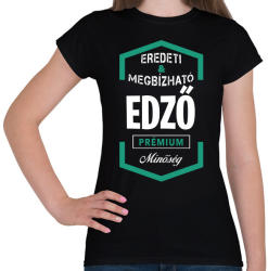 printfashion Edző prémium minőség - Női póló - Fekete (1454772)