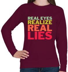 printfashion Real Eyes Realize Real Lies - Női pulóver - Bordó (1507255)