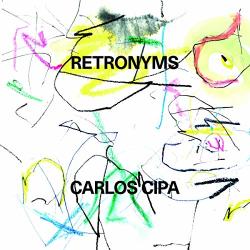 Cipa, Carlos RETRONYMS - facethemusic - 9 190 Ft