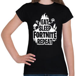 printfashion Eat Sleep Fortnite Repeat Style - Fehér - Női póló - Fekete (1552513)