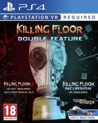 Tripwire Interactive Killing Floor Double Feature VR (PS4)