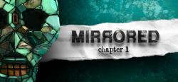 Kelkafa Studios Mirrored Chapter 1 (PC)