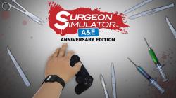 Bossa Studios Surgeon Simulator [Anniversary Edition] (PC) Jocuri PC