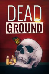 ShotX Studio Dead Ground (PC) Jocuri PC