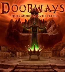 Saibot Studios Doorways Holy Mountains of Flesh (PC) Jocuri PC