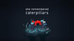 WhisperGames She Remembered Caterpillars (PC)