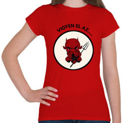 printfashion VIGYEN EL AZ ÖRDÖG - Női póló - Piros (1654138)