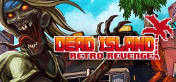 Deep Silver Dead Island Retro Revenge (PC) Jocuri PC