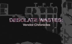 New Reality Games Desolate Wastes Vendor Chronicles (PC)