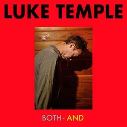 Luke Temple BOTH-AND