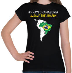 printfashion Save Amazonia - Női póló - Fekete (1732900)