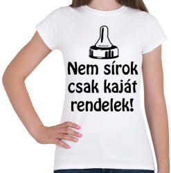 printfashion Nem sírok csak kaját rendelek - Női póló - Fehér (1714563)