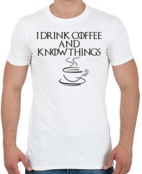 printfashion I drink nd know things - Férfi póló - Fehér (1882592)