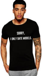 THEICONIC Tricou negru barbati - Sorry, i only date models