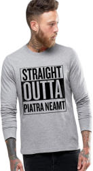 THEICONIC Bluza barbati gri cu text negru - Straight Outta Piatra Neamt