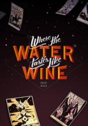 Good Shepherd Entertainment Where the Water tastes like Wine (PC)