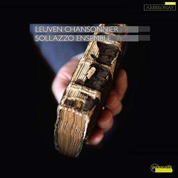 Sollazzo Ensemble Leuven Chansonnier Vol. 1 - facethemusic - 9 290 Ft