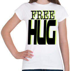 printfashion Free hug - Női póló - Fehér (1949297)