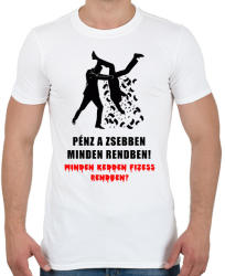 printfashion PÉNZ A ZSEBBEN - Férfi póló - Fehér (1963767)