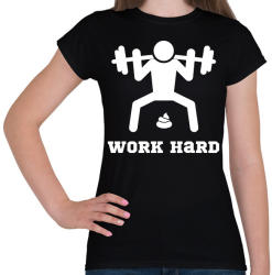 printfashion Fehér WORK HARD edzős felszerelés - Női póló - Fekete (2028482)