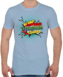 printfashion A szuperhősök februárban születtek - Férfi póló - Világoskék (2138150)