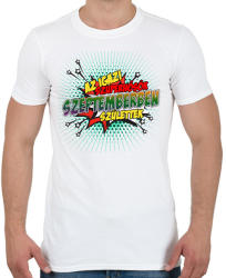 printfashion A szuperhősök szeptemberben születtek - Férfi póló - Fehér (2139293)