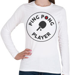 printfashion PingPong player - Női hosszú ujjú póló - Fehér (2142413)