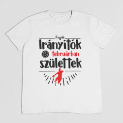  A legjobb irányítók (HÓNAPBAN) születtek VÁLASZTHATÓ HÓNAPPAL férfi póló
