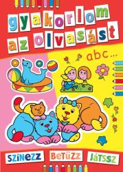  Gyakorlom az olvasást- Színezz, betűzz, játssz!