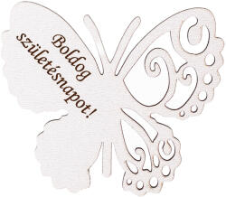 Valex Decor 4db. "Boldog Születésnapot! " feliratos fa pillangó 7 x 6cm - Fehér (MT9-71)