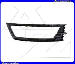 Skoda RAPID 2012.10-2017.05 /NH/ Első lökhárító rács jobb, ködlámpás SD300219C-0R00
