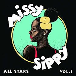 Missy Sippy All Stars Missy Sippy All Stars