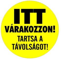  Itt várakozzon! Tartsa a távolságot! padlómatrica sorban állás helyeinek jelölésére csomagban