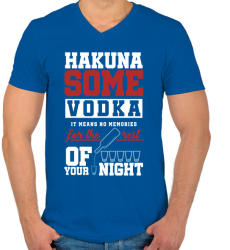 printfashion Hakuna some Vodka - Férfi V-nyakú póló - Királykék (2396744)