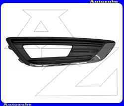 FORD FOCUS MK3 2014.10-2020.02 Első lökhárító rács jobb, ködlámpás, krómdíszléccel UFA13-34332