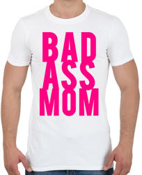 printfashion Badass moms - Férfi póló - Fehér (2514192)