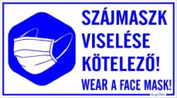  Szájmaszk viselése kötelező! Wear a face mask! többnyelvű tábla matrica