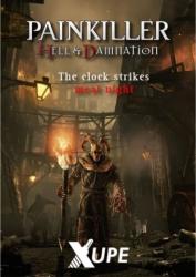 THQ Nordic Painkiller Hell & Damnation The Clock Strikes Meat Night (PC)