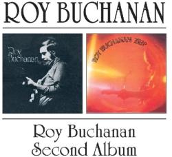 Buchanan, Roy Roy Buchanan/second Album