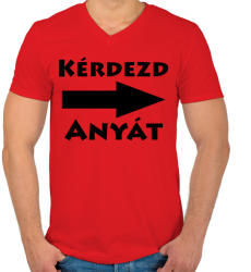 printfashion Kérdezd anyát! - Férfi V-nyakú póló - Piros (2589058)