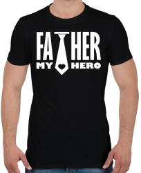 printfashion Father is my hero - Férfi póló - Fekete (2588854)