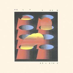 Holy Fuck DELETER - facethemusic - 10 190 Ft