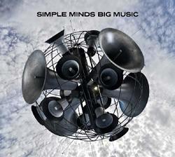 Simple Minds BIG MUSIC