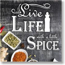 Vászon falikép 24 x 24 cm. Live life with a little spice