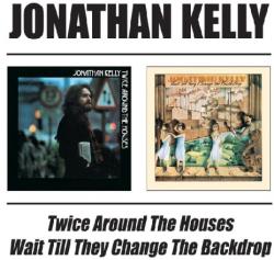 Kelly, Jonathan Twice Around The Houses/w