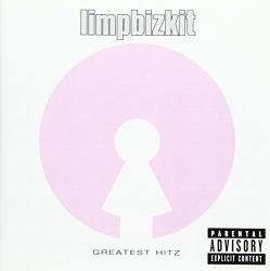 Limp Bizkit Greatest Hitz