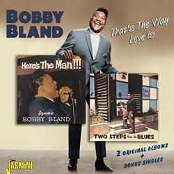 Bland, Bobby Blue That's The Way Love Is