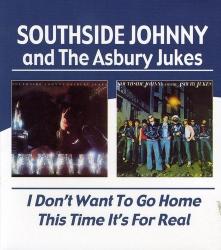 Southside Johnny & The Asbury Jukes I Don't Want To Go Home/