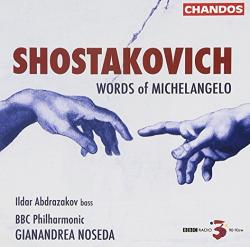 Shostakovich, D Words Of Michelangelo