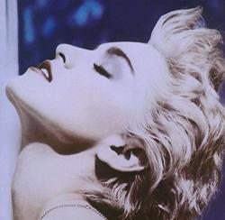 Madonna True Blue -reissue-